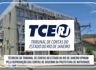NATIVIDADE: TCE/RJ OPINA PELA REPROVAÇÃO DAS CONTAS DE 2019 DA PREFEITURA MUNICIPAL